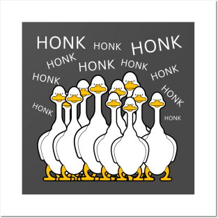 HONK! HONK! HONK! HONK! Posters and Art